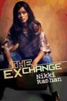 Nikki Rashan - The Exchange