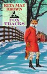 Mae Brown, Rita Mae Brown - Fox Tracks