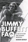 Jackson Quigley - Jimmy Buffett Faq