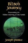 Joseph Pearce - Bilbo's Journey