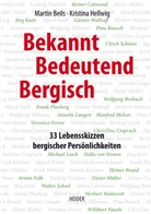 Beil, Marti Beils, Martin Beils, Hellwig, Kristina Hellwig - Bekannt, Bedeutend, Bergisch
