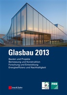 Silke Tasche, Bernhard Weller, Silke Tasche, Bernhard Weller - SET Glasbau 2013 und 2014: Glasbau 2013