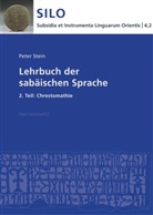 Peter Stein - Lehrbuch der sabäischen Sprache. Tl.2