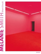 Acife Rosenmeyer, Andreas Baur, Andreas Baur, Collectif, Johanne Sloan, Aoife Rosenmeyer... - Melanie Smith : Short Circuit : exposition, Esslingen am Neckar, Villa Merkel-Bahnwärterhaus, du 22 avril 2012 au 24 ...
