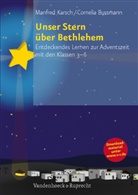 Corneli Bussmann, Cornelia Bussmann, Manfre Karsch, Manfred Karsch - Unser Stern über Bethlehem