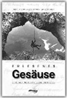 Hasitschk, Josef Hasitschka, Kre, Ernst Kren, Mokrejs, Adolf Mokrejs... - Erlesenes Gesäuse