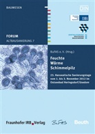 BuFA e V - Forum Altbausanierung 7. Feuchte - Wärme - Schimmelpilz.