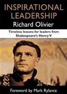 Richard Oliver, Richard Olivier, Olivier Richard - Inspirational Leadership