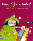 Mireille Geus, Jeska Verstegen - Weg bij de heks!