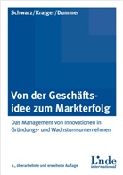 Dummer, Rita Dummer, Krajge, Ine Krajger, Ines Krajger, Schwar... - Von der Geschäftsidee zum Markterfolg