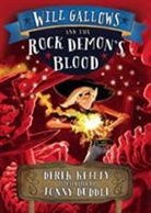 Jonny Duddle, DEREK KEILTY, Keilty Derek, Jonny Duddle, Duddle Jonny - Will Gallows and the Rock Demon''s Blood