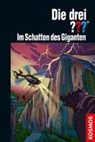 Kari Erlhoff - Die drei ???, Im Schatten des Giganten