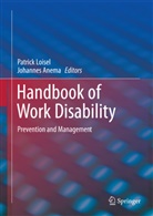 Anem, Han Anema, Johannes Anema, Johannes R. Anema, LOISE, Patric Loisel... - Handbook of Work Disability