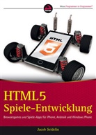 Gerhard Franken, Jacob Seidelin - HTML5-Spiele-Entwicklung