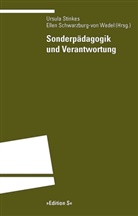 Schwarzburg-von Wedel, Schwarzburg-von Wedel, Ellen Schwarzburg-von Wedel, Stinke, Ursul Stinkes, Ursula Stinkes... - Sonderpädagogik und Verantwortung