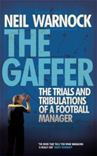 Neil Warnock, Warnock Neil - The Gaffer