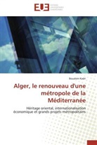 Boualem Kadri, Kadri-b - Alger, le renouveau d une