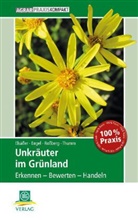 Marti Elsässer, Martin Elsäßer, Sylvia Engel, Reinhard Roßberg, Ulric Thumm, Ulrich Thumm - Unkräuter im Grünland