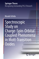 Masaki Uchida - Spectroscopic Study on Charge-Spin-Orbital Coupled Phenomena in Mott-Transition Oxides