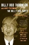 Kinky Friedman, Billy Bob Thornton, Billy Bob/ Friedman Thornton - The Billy Bob Tapes