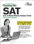 Grace Roegner Freedman, Princeton Review, Princeton Review (COR), Dan Komarek, Casey Paragin - Cracking the SAT U.S. & World History Tests, 2013-2014