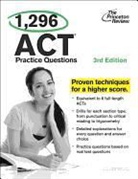 Melissa Hendrix, Princeton Review, Princeton Review (COR), Staff of the Princeton Review - 1,296 Act Practice Questions