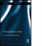 Anna Bull, Anna Cento Bull, Anna Cooke Bull, Bull Anna Cento, Anna Cento Bull, Philip Cooke - Ending Terrorism in Italy