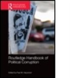 Paul (EDT) Heywood, Paul Heywood, Paul M. Heywood, Paul M. (University of Nottingham Heywood, Heywood Paul - Routledge Handbook of Political Corruption