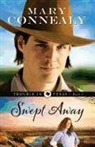 Mary Connealy - Swept Away