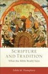 Craig Evans, Edith M Humphrey, Edith M. Humphrey, Lee Mcdonald, Craig Evans, Lee Mcdonald - Scripture and Tradition