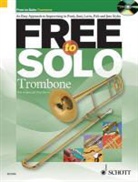 Paul (EDT)/ Hughes Harvey, Rob Hughes, Paul Harvey, Rob Hughes - Free to Solo Trombone