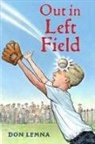 Matt Collins, Don Lemna, Don/ Collins Lemna, Matt Collins - Out in Left Field