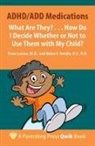 Peter Levine, Helen F. Neville, Jenny Williams - ADHD/Add Medications