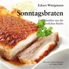 Eckart Witzigmann - Sonntagsbraten