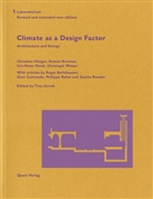 Roman Brunner, Christian Hönger, Urs-Pe Menti, Urs-Peter Menti, Christoph Wieser, /... - Climate as a Design Factor