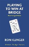 Ron Klinger, Klinger Ron - Playing to Win At Bridge