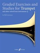Alfred Publishing, Phil Lawrence - Graded Exercises and Studies for Trumpet and Other Valved Brass