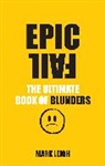 Mark Leigh - Epic Fail