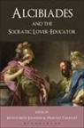 Marguerite Johnson, Harold Tarrant, Harold Tarrant - Alcibiades and the Socratic Lover-Educator