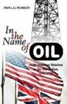 Pearson, Ivan L G Pearson, Ivan L. G. Pearson - In the Name of Oil