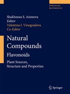 Shakhnoza S. Azimova, I Vinogradova, I Vinogradova, Shakhnoz S Azimova, Shakhnoza S Azimova, Valentina I. Vinogradova - Natural Compounds