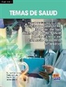 Carmen De Juan Ballester, Marisa De Prada Segovia, Carmen de Juan Ballester, Pilar Marce, Pi Marcé, Pilar Marcé... - Temas de salud - Libro del alumno