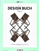 Aisslinge, Bönsc, Buess u a, Gerald von Foris, Achim Hatzius, Benedikt Rugar... - Zitty Das Design Buch Berlin 2012/2013