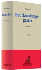 Karl Winkler - Beurkundungsgesetz (BeurkG), Kommentar