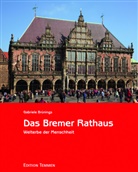 Gabriele Brünings - Das Bremer Rathaus