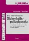 Michael Lepuschitz, Thomas Schindler - Das österreichische Sicherheitspolizeigesetz (SPG), Kurzkommentar