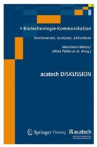 Wolfgang M. Heckl, Wolfgang M Heckl u a, Bernd Müller-Röber, Alfre Pühler, Alfred Pühler, Ortwin Renn... - Biotechnologie-Kommunikation