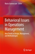 Ilari Giannoccaro, Ilaria Giannoccaro, Illaria Giannoccaro - Behavioral Issues in Operations Management
