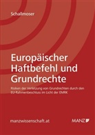 Nina Marlene Schallmoser - Europäischer Haftbefehl und Grundrechte