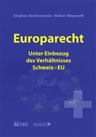 Stephan Breitenmoser, Robert Weyeneth - Europarecht